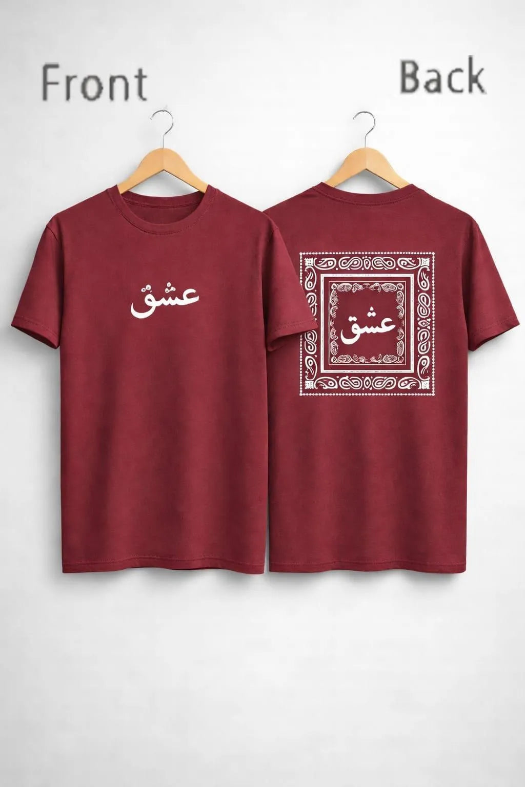 Men Maroon Ishq Calligraphy T-Shirt Front Back Design